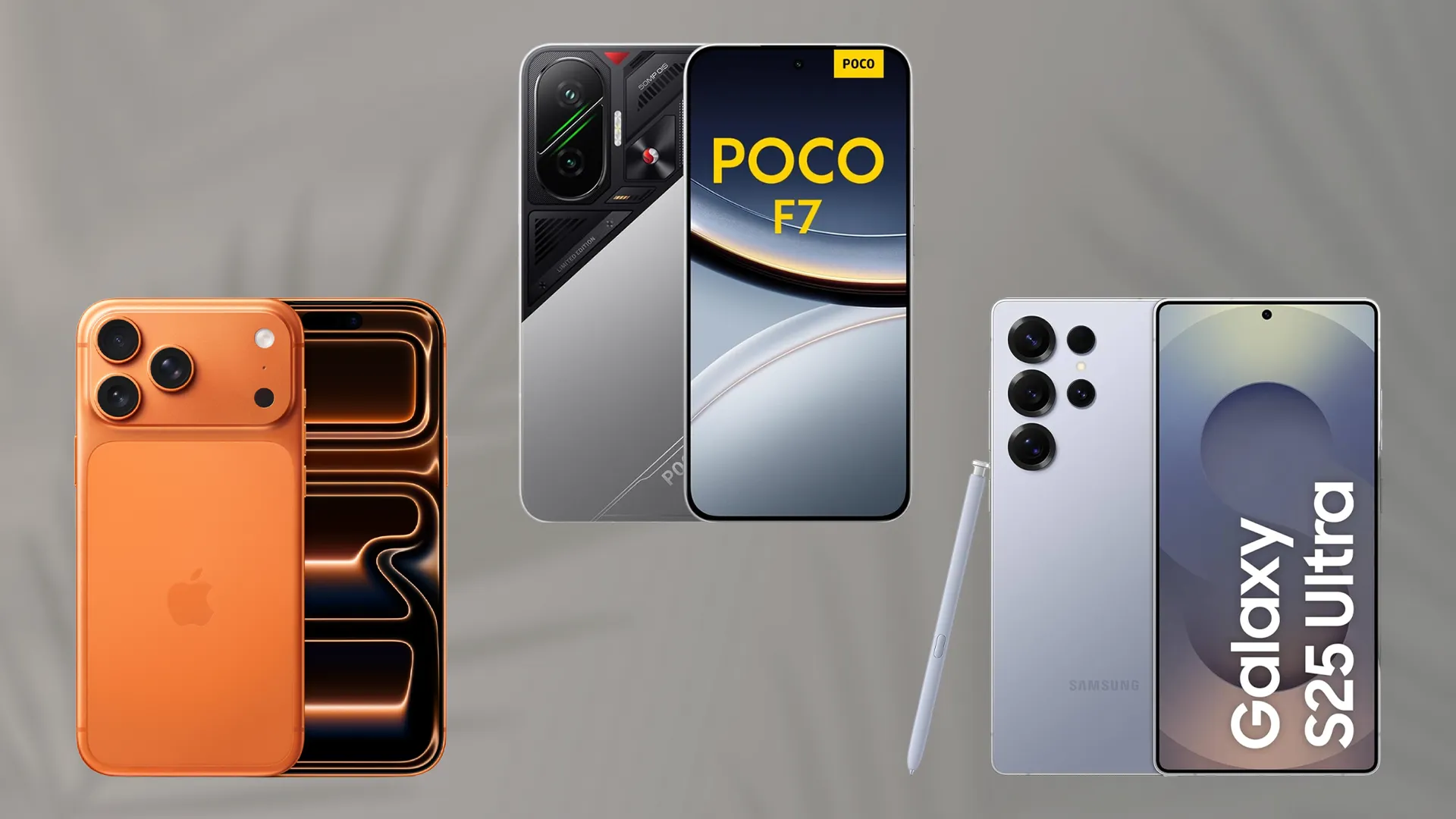 iPhone 17 Pro Max vs Samsung Galaxy S25 Ultra 5G vs Smartphone Xiaomi Poco F7 5G